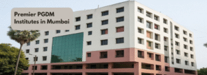 PGDM Institutes in Mumbai