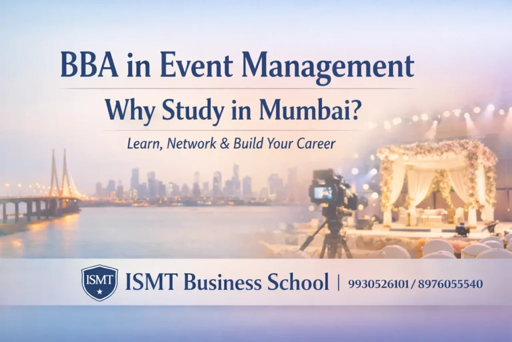 BBA in Event Management course promotion at ISMT Business School Mumbai with contact details