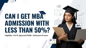 Can I get MBA admission with less than 50 percent? Student exploring MBA eligibility with 50% graduation marks.